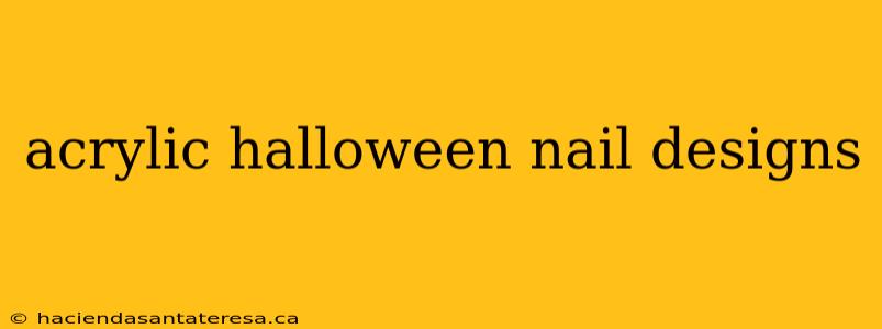 acrylic halloween nail designs
