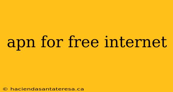 apn for free internet
