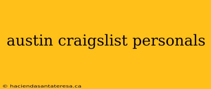 austin craigslist personals