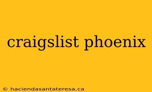 craigslist phoenix