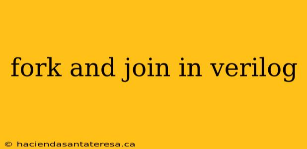fork and join in verilog