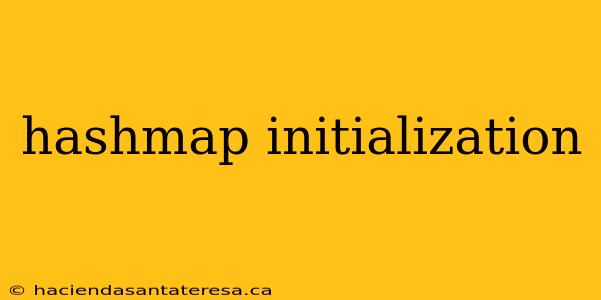 hashmap initialization