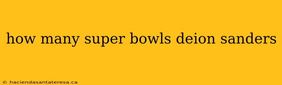 how many super bowls deion sanders