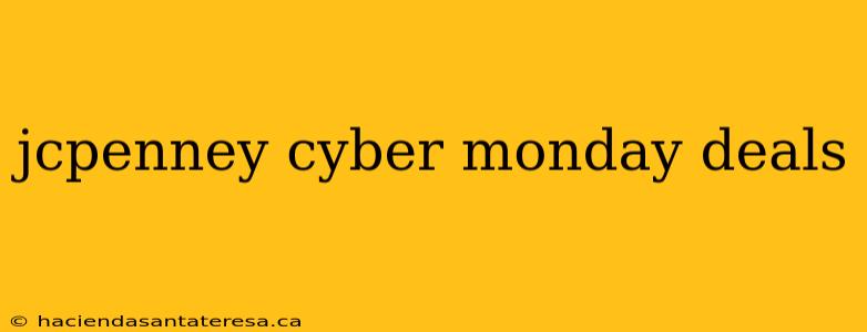 jcpenney cyber monday deals