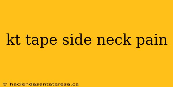 kt tape side neck pain
