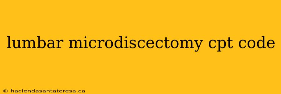 lumbar microdiscectomy cpt code