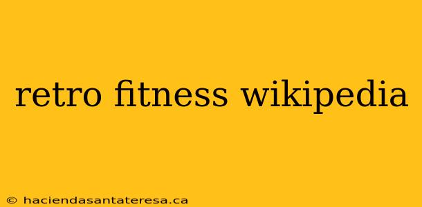 retro fitness wikipedia
