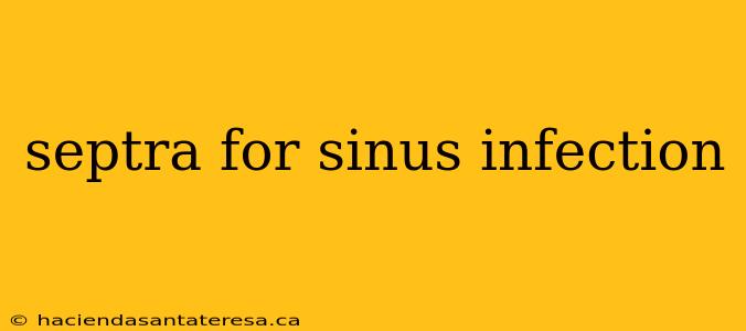 septra for sinus infection