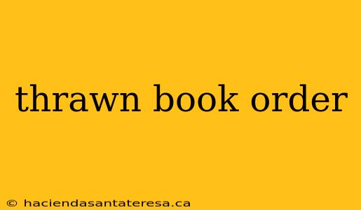 thrawn book order