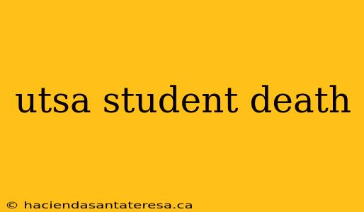 utsa student death